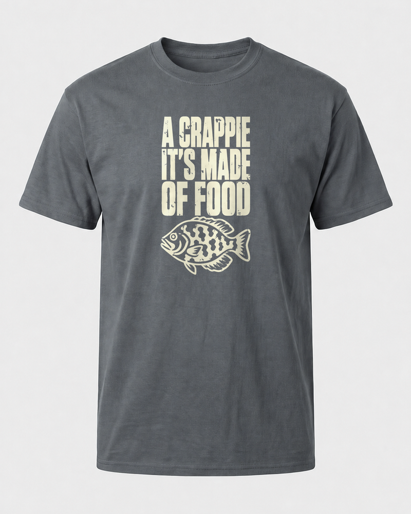 A Crappie, It's Made of Food tee — charcoal, front