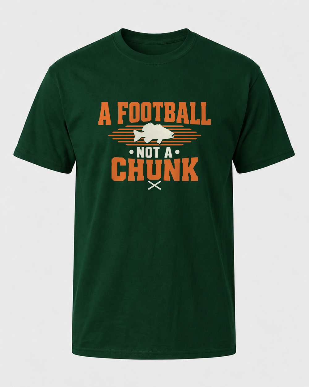 A Football Not A Chunk Two Tone tee — forest, front