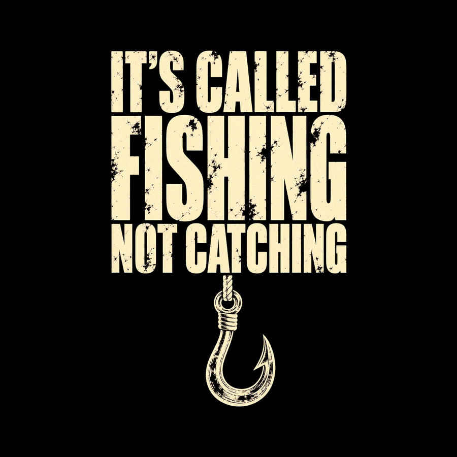 Called Fishing Not Catching artwork