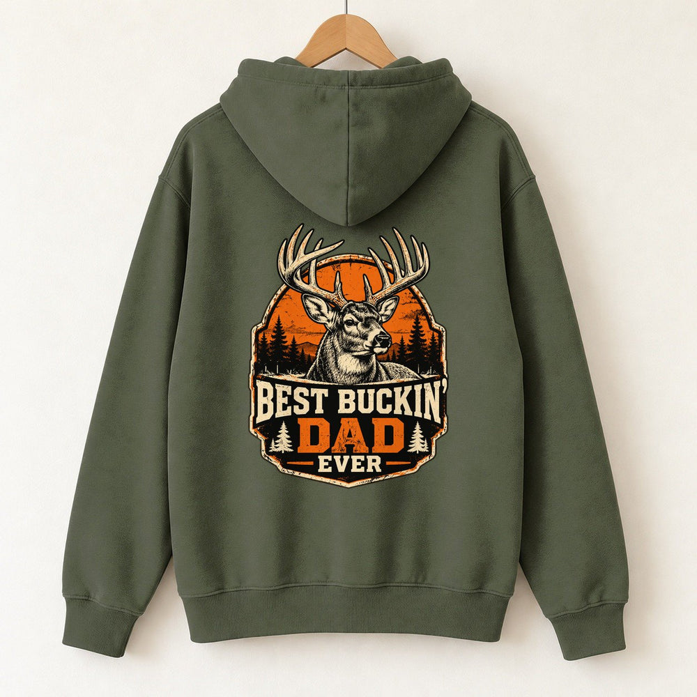 Best Buckin' Dad Ever Hoodie — Military Green — back print