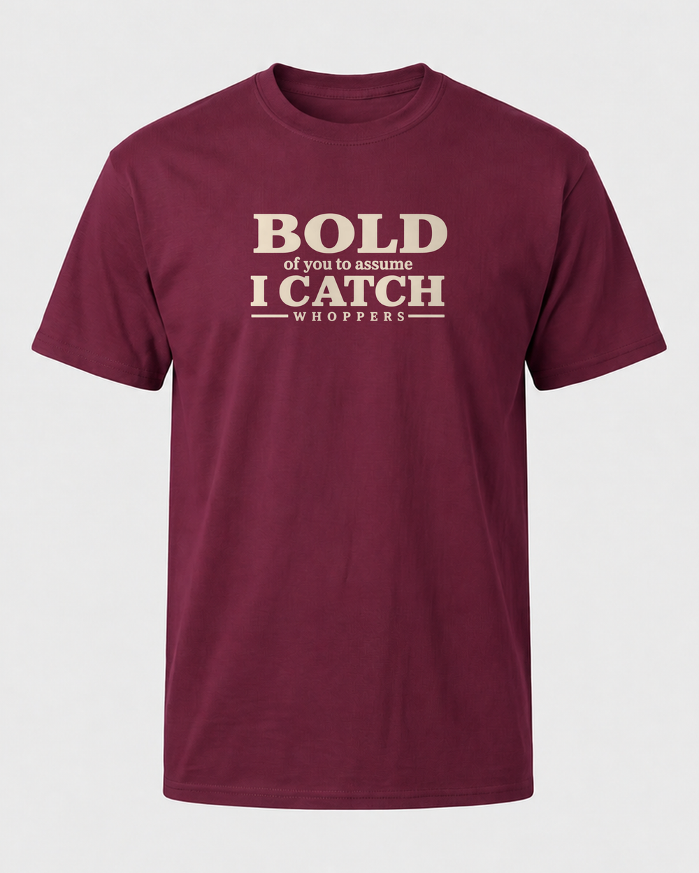 Bold Of You tee — maroon, front