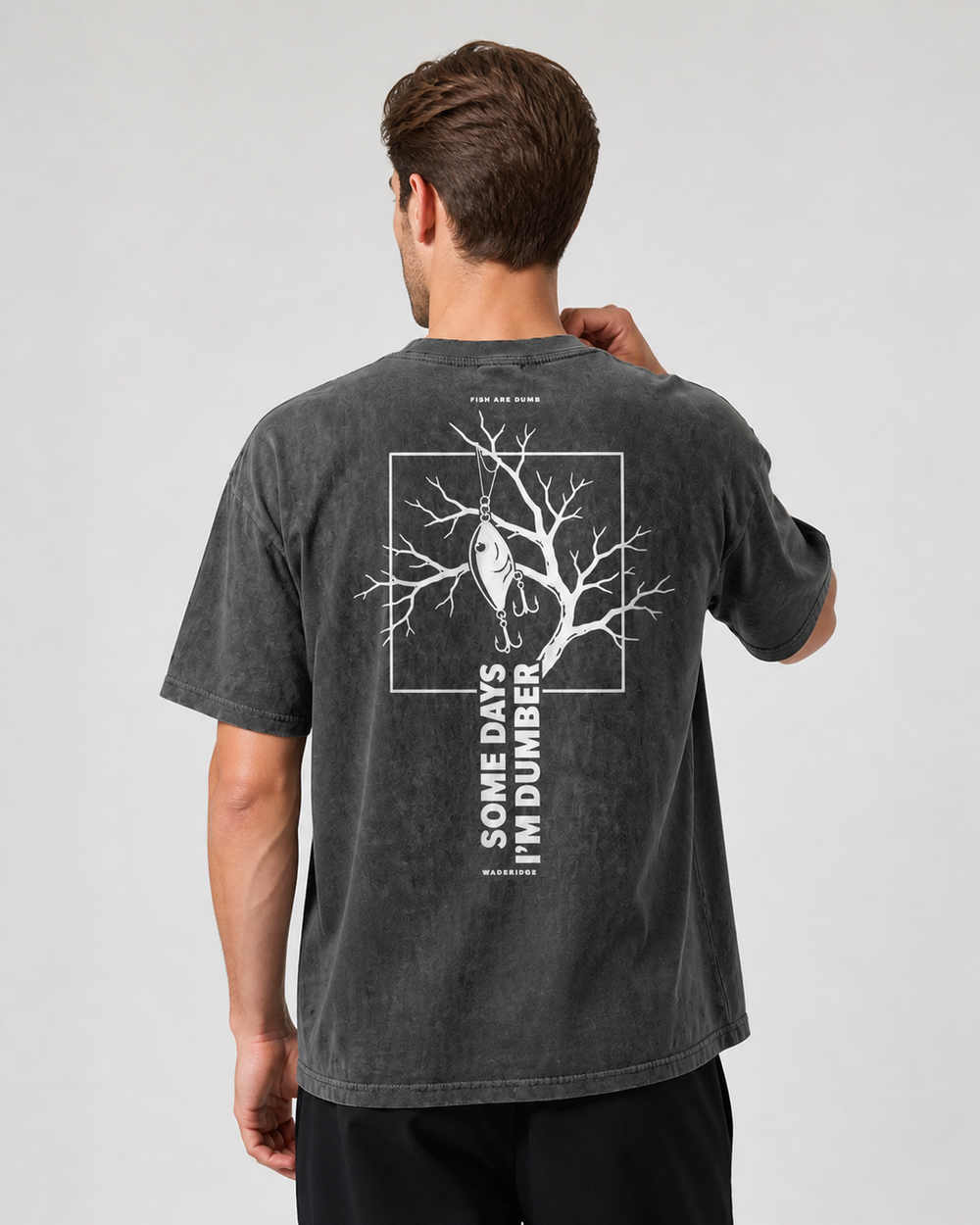 Fish Are Dumb Some Days I'm Dumber — Branch Frame washed tee — washed black, worn, front