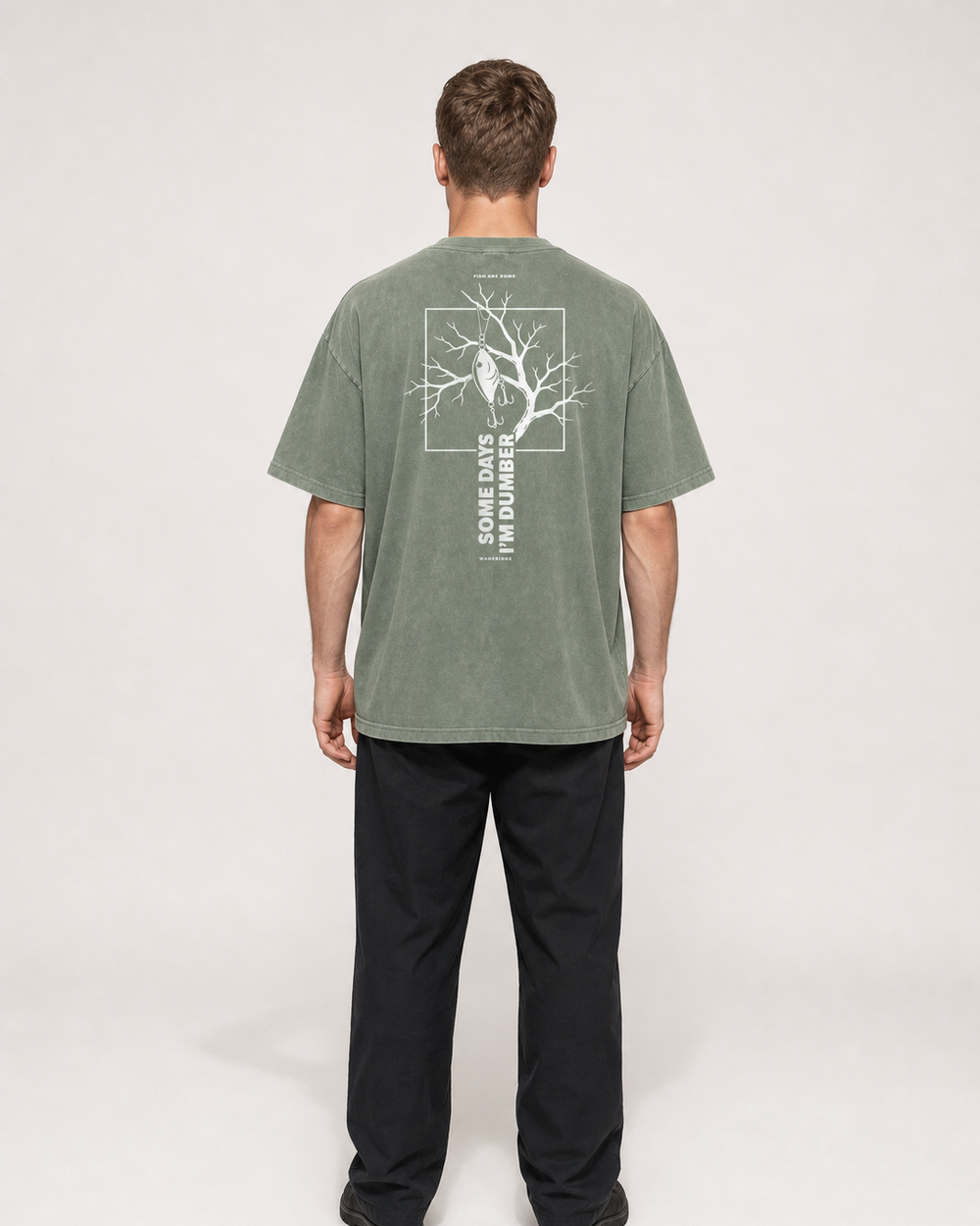 Fish Are Dumb Some Days I'm Dumber — Branch Frame washed tee — washed sage, worn, front