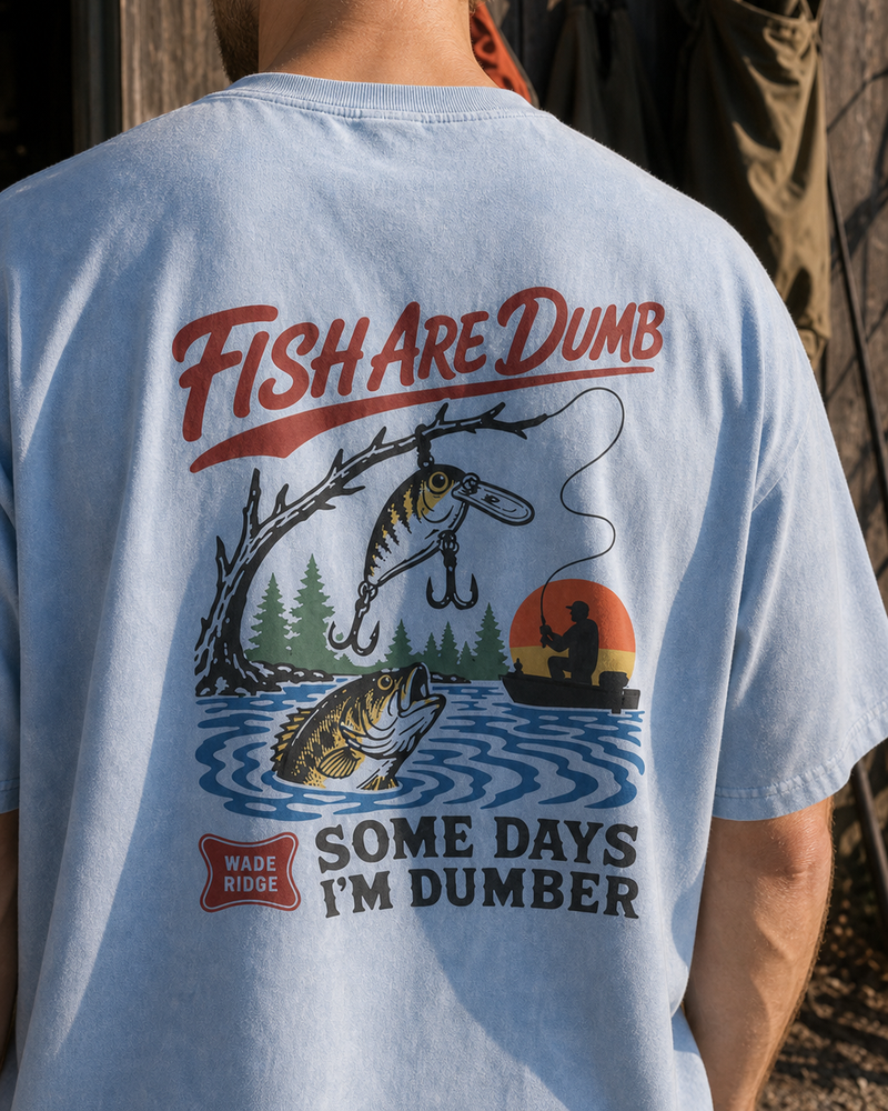 Fish Are Dumb Some Days I'm Dumber — Snagged Scene washed tee — washed light blue, worn, side