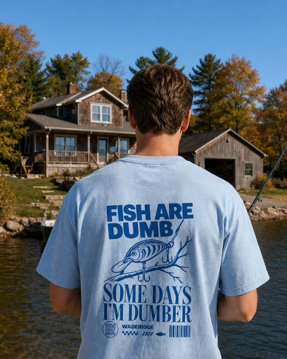 Fish Are Dumb Some Days I'm Dumber — Threaded Lure washed tee — washed light blue, worn, front