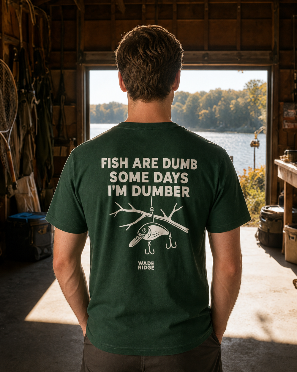 Fish Are Dumb Some Days I'm Dumber — Quiet Snag tee — forest, worn, front
