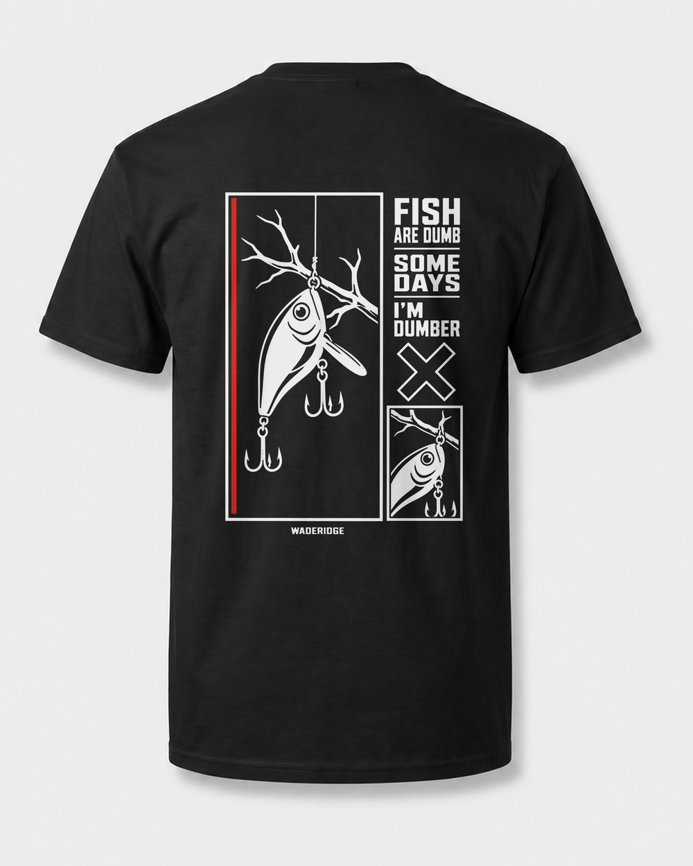 Fish Are Dumb Some Days I'm Dumber — Offset Blocks tee — black, front