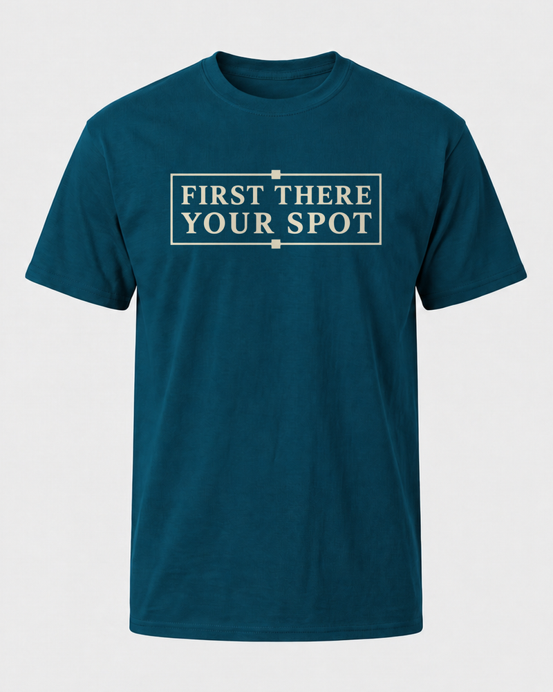 First There, Your Spot tee — midnight navy, front