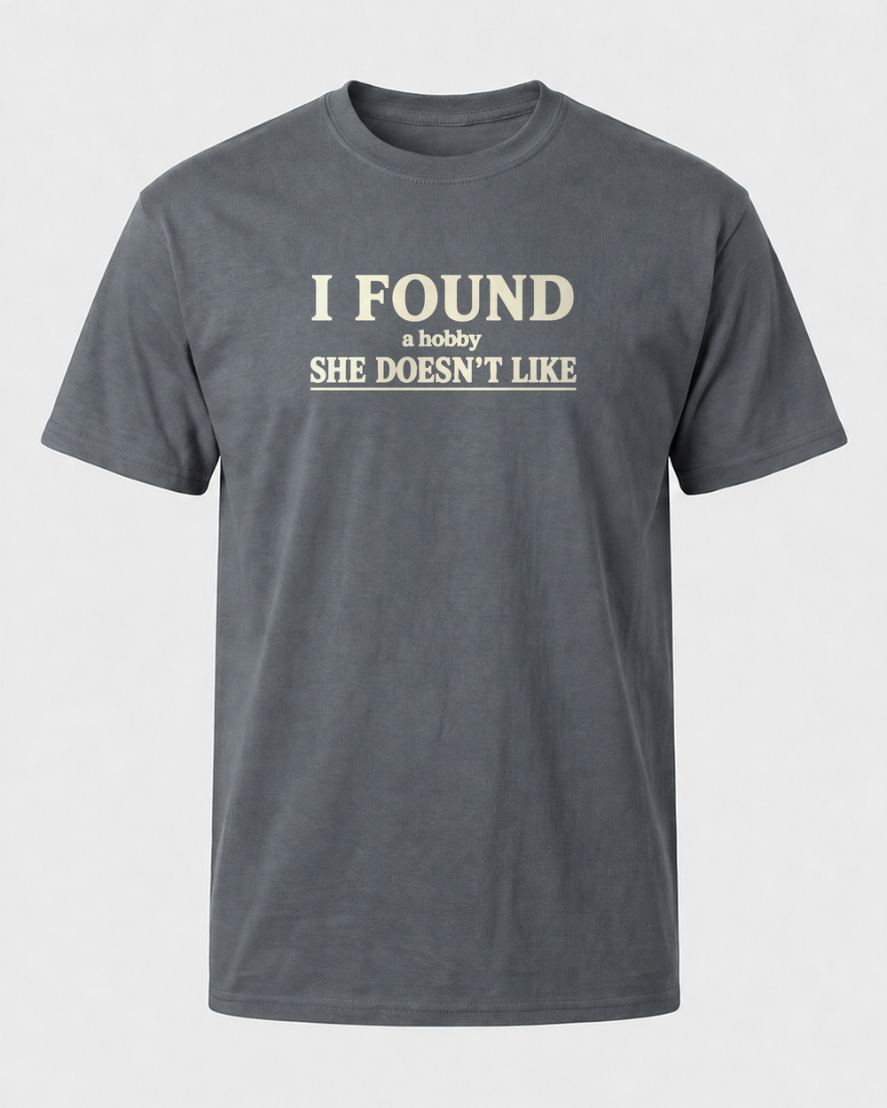 A Hobby She Doesn't Like tee — charcoal, front