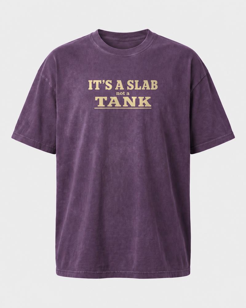 It's A Slab Not A Tank Stacked washed tee — washed violet, front