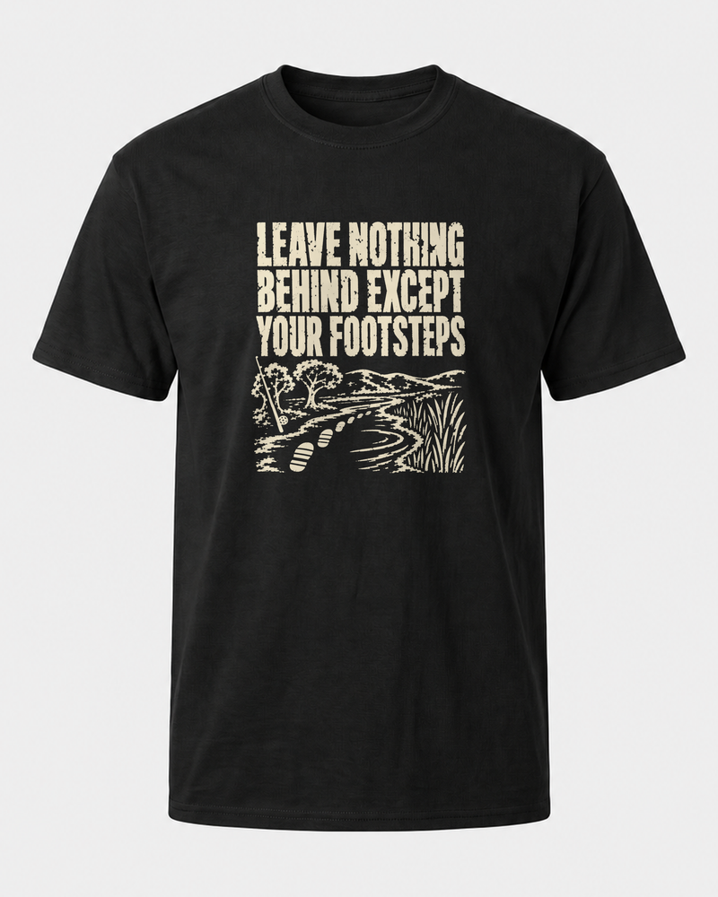 Leave Nothing Behind tee — black, front