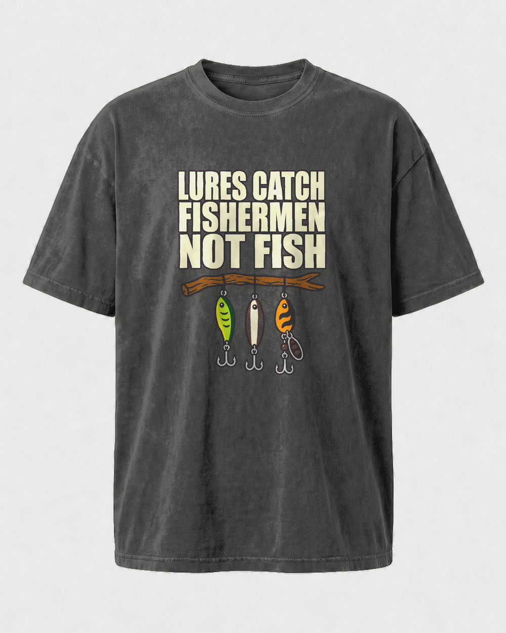 Lures Catch Fishermen, Not Fish (Colour) washed tee — washed black, front