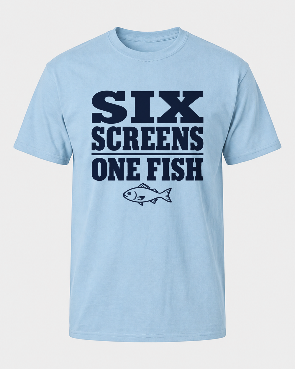 Six Screens One Fish — Poster Print tee — light blue, front