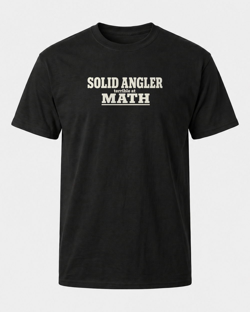 Solid Angler, Terrible At Math tee — black, front