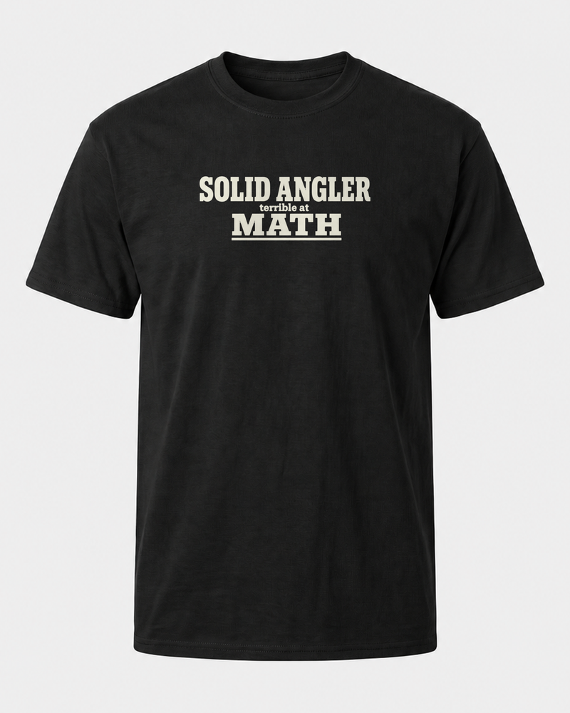 Solid Angler, Terrible At Math tee — black, front
