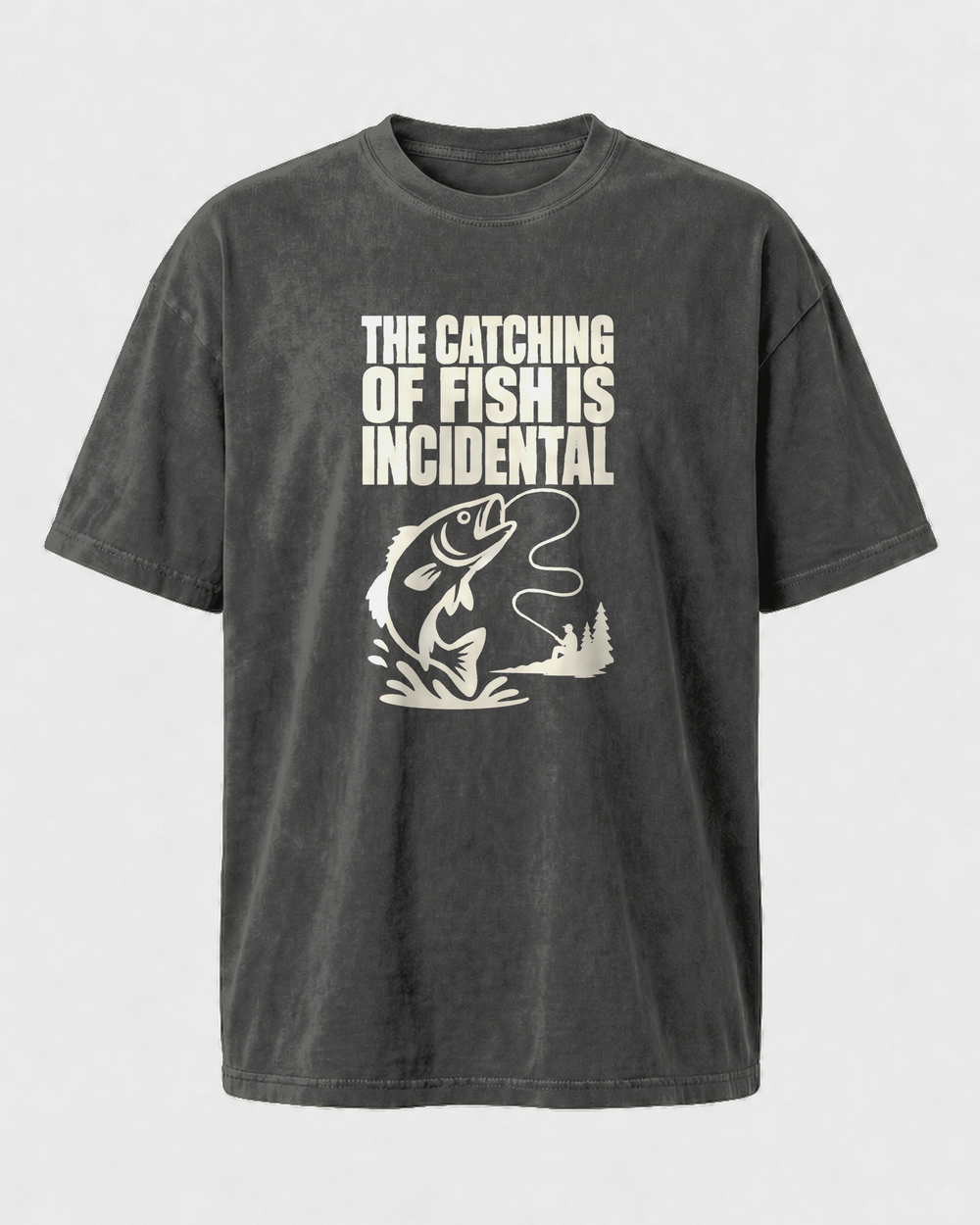 The Catching of Fish Is Incidental washed tee — washed black, front