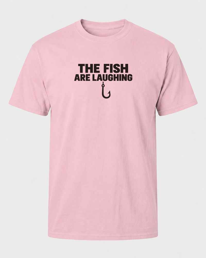 The Fish Are Laughing Bold tee — front