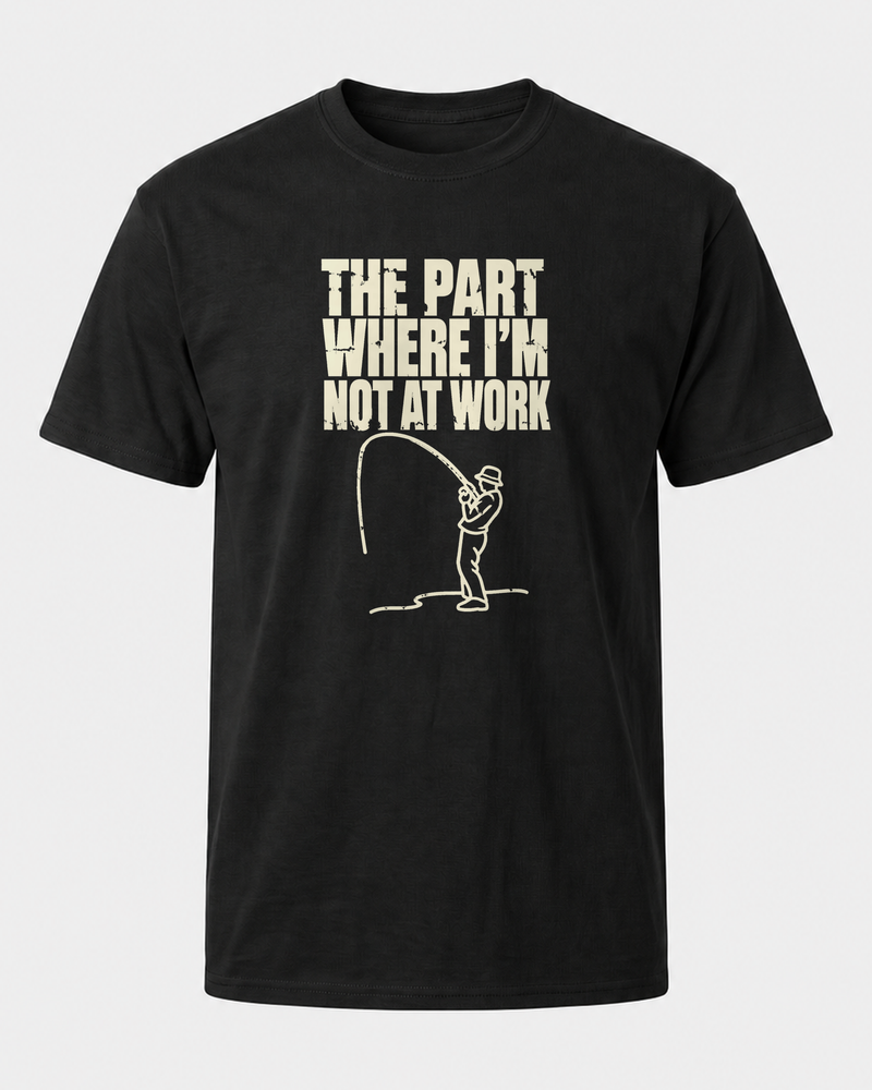 The Part Where I'm Not at Work tee — black, front