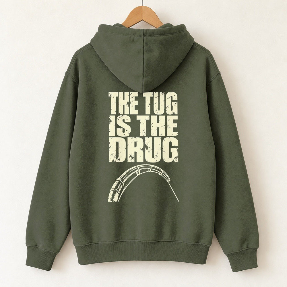The Tug Is The Drug — Original Hoodie — Military Green — back print