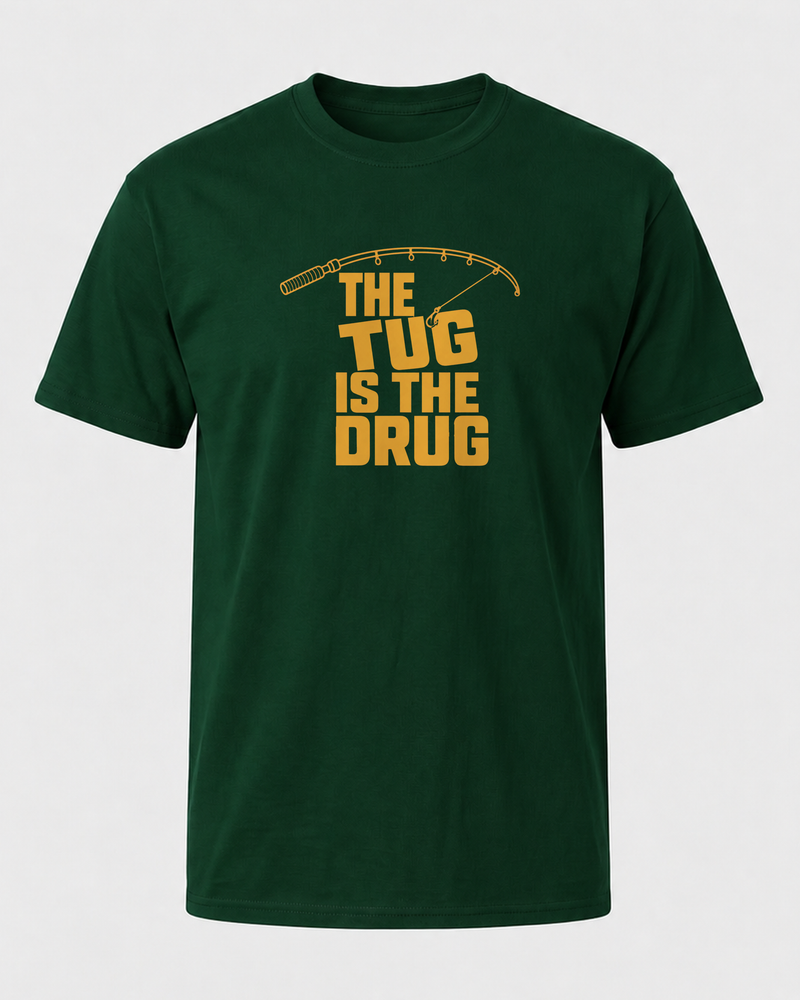 The Tug Is The Drug (free) tee — forest, front