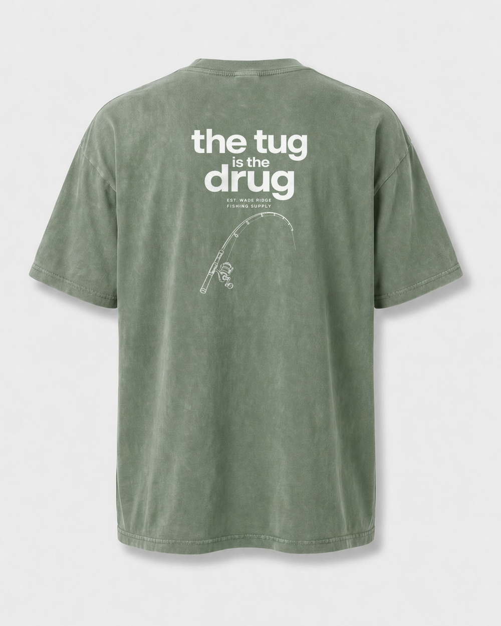 The Tug Is The Drug — Quiet Line washed tee — washed sage, front