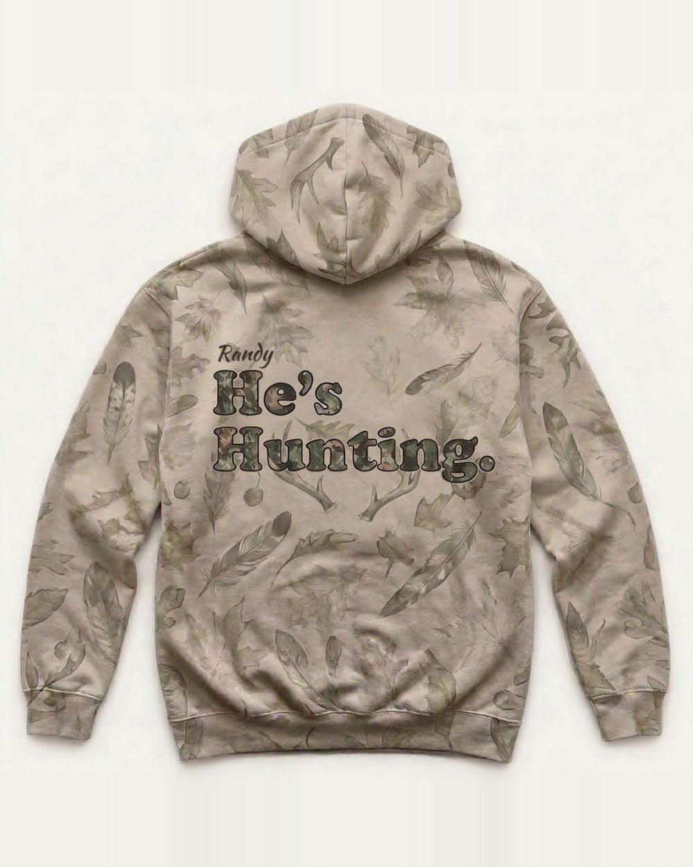 He's Hunting Custom Name All-Over Print Hoodie — personalized with your text