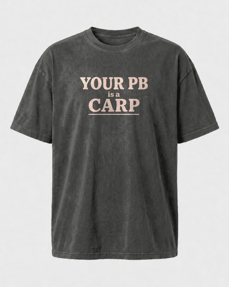 Your PB Is A Carp Stacked washed tee — washed black, front