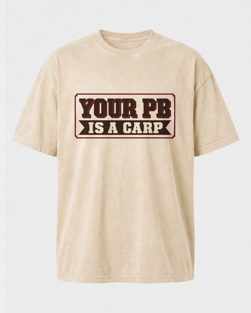 Your PB Is A Carp washed tee — washed bone, front
